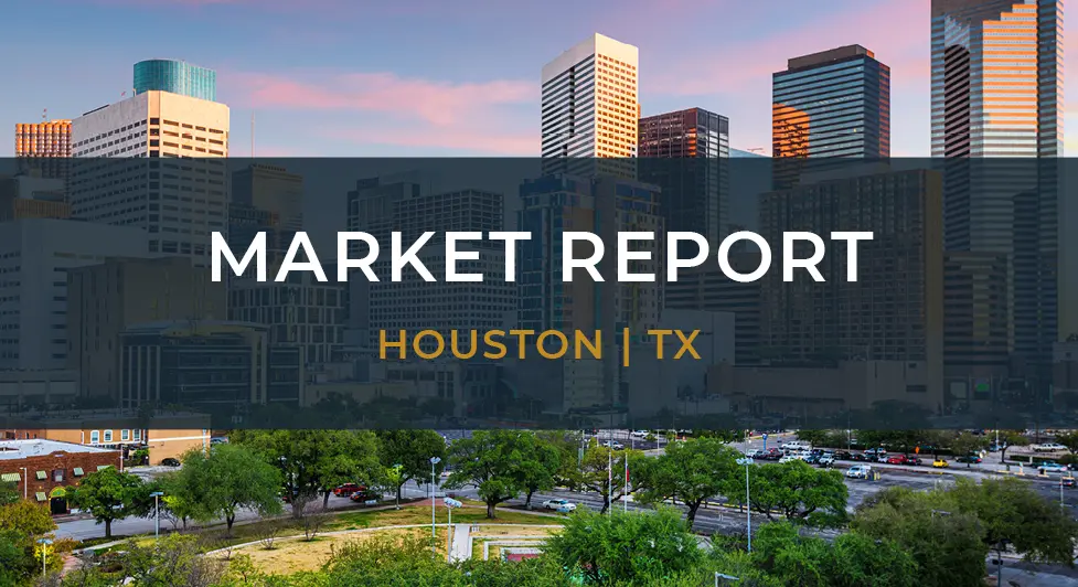 Cre Market Report, Houston, Tx