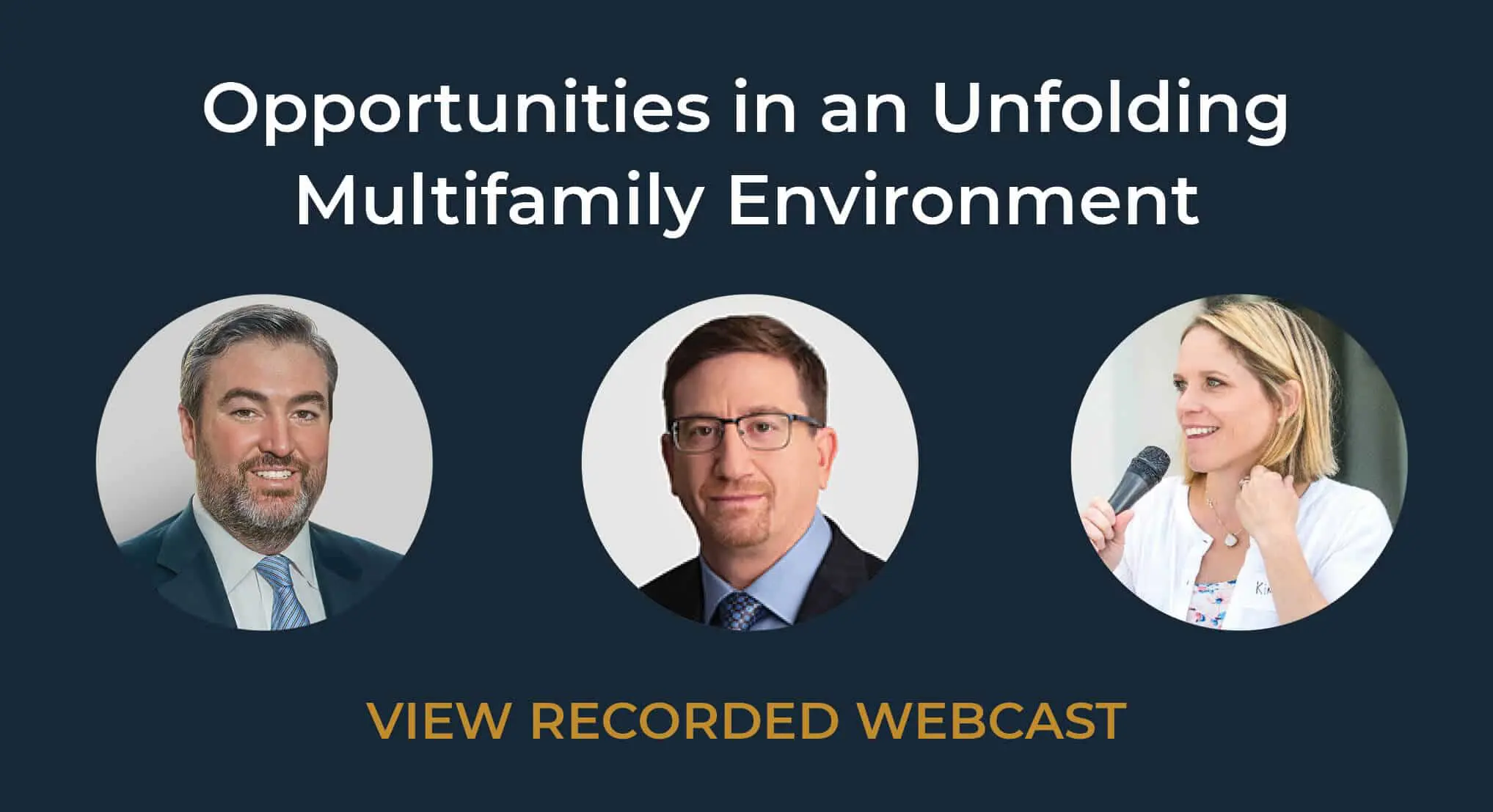 In Conversation Webinar - Opportunities In An Unfolding Multifamily Environment